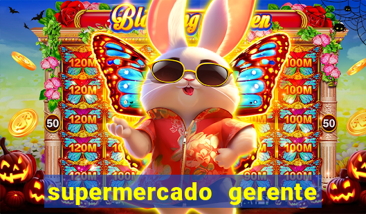 supermercado gerente simulator dinheiro infinito 1.0 23